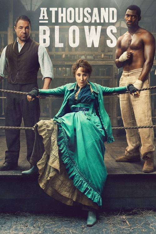 A Thousand Blows - Saison 1