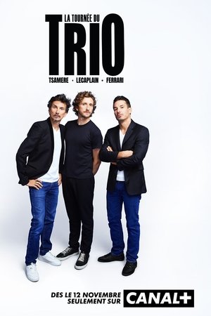 Ferrari, Tsamere, Lecaplain : La Tournée du Trio