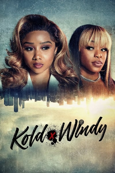 Kold x Windy - Saison 2