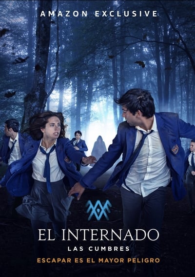 L'Internat : Las Cumbres - Saison 1