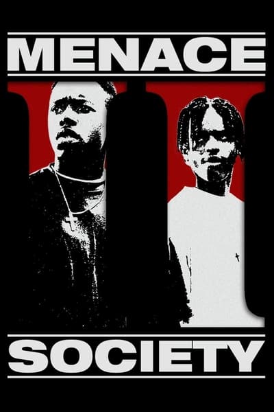 Menace II society