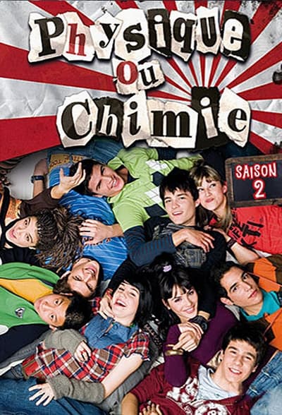 Physique ou Chimie - Saison 2