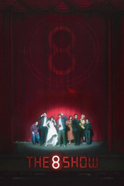 The 8 Show - Saison 1