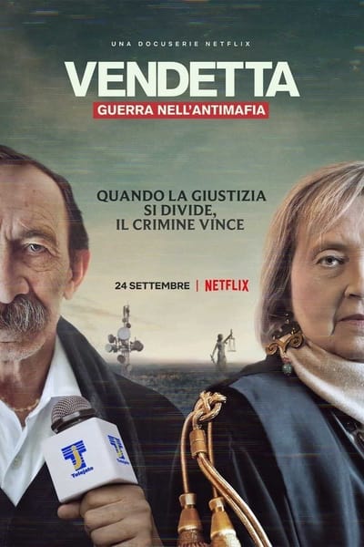 Vendetta : Le Vrai, Le Faux Et La Mafia - Saison 1